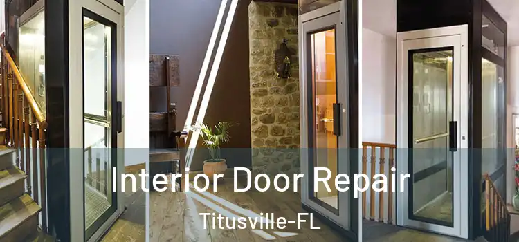 Interior Door Repair Titusville-FL
